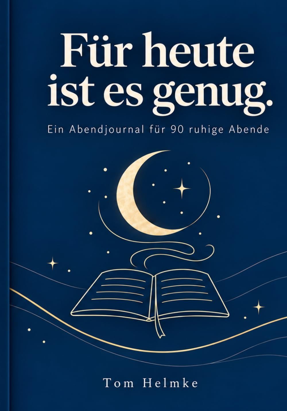 Buchcover von „Für heute ist es genug.“
